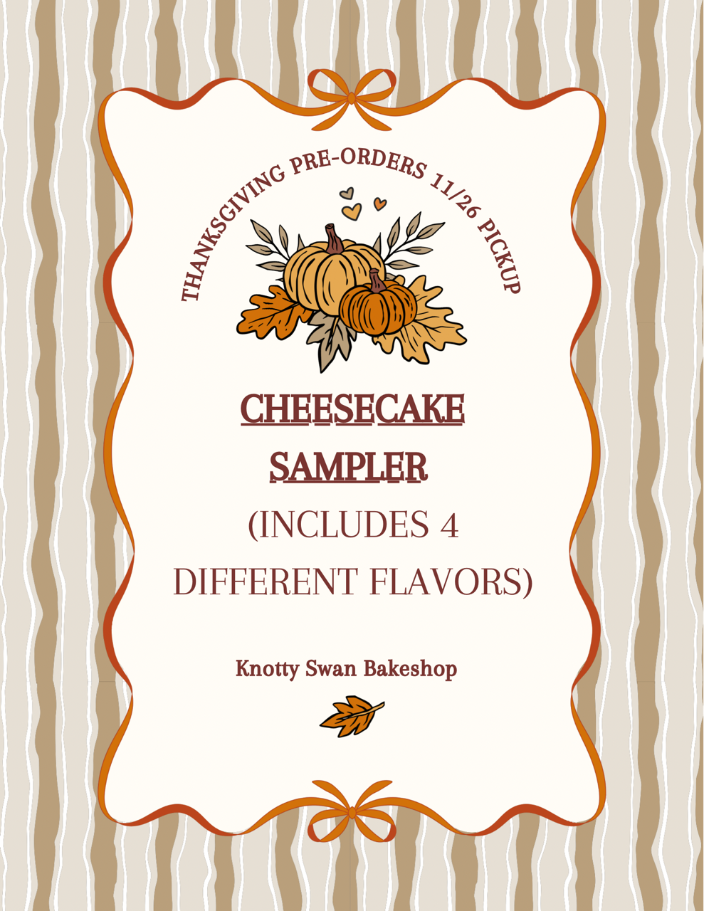 CHEESECAKE SAMPLER (PICKUP 11/26)