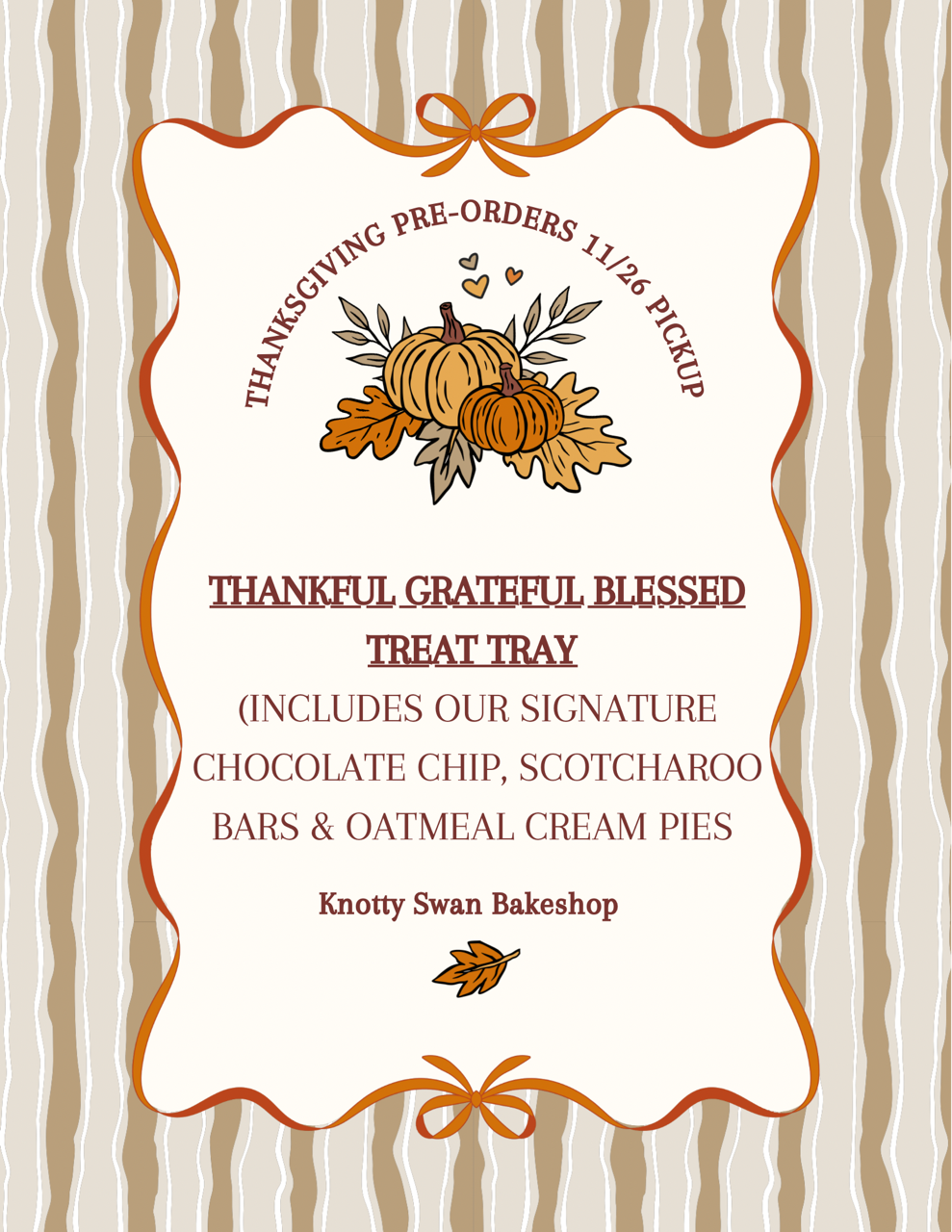 THANKFUL GRATEFUL BLESSED TREAT TRAY (PICKUP 11/26)